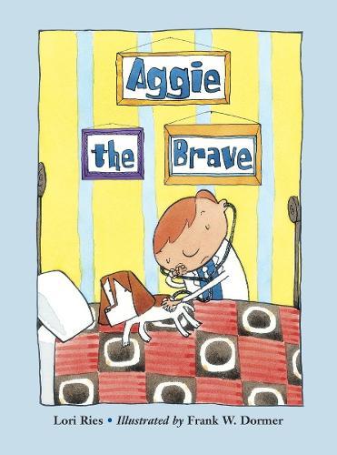 Aggie the Brave  by Lori Ries at Abbey's Bookshop, 