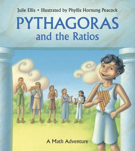 Pythagoras and the Ratios: A Math Adventure  by Julie Ellis at Abbey's Bookshop, 