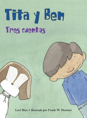 Tita y Ben (Spanish Edition)  by Lori Ries at Abbey's Bookshop, 