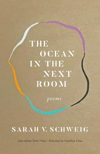 The Ocean in the Next Room: Poems  by Sarah V. Schweig at Abbey's Bookshop, 