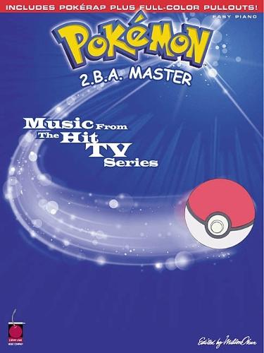 Pokémon - 2.B.A. Master  by Cherry Lane Music at Abbey's Bookshop, 
