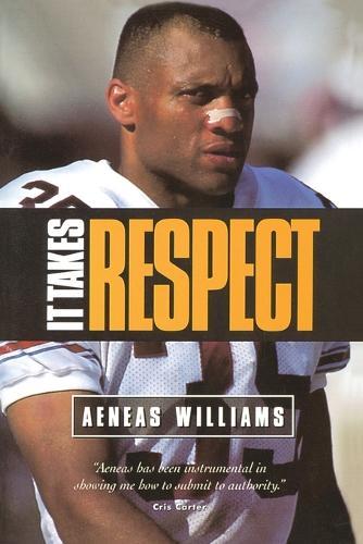 It Takes Respect  by Aeneas Williams at Abbey's Bookshop, 