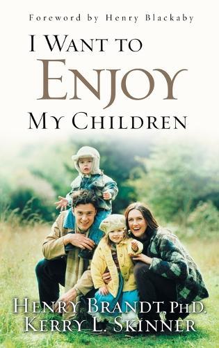 I Want to Enjoy My Children  by Henry Brandt at Abbey's Bookshop, 