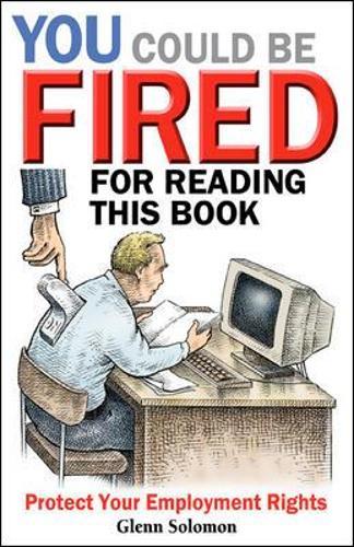 You Could be Fired for Reading This Book - Protect Your Employment Rights  by Solomon at Abbey's Bookshop, 