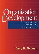 Organization Development; Principles, Proceses, Performance  by Gary McLean at Abbey's Bookshop, 