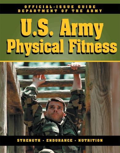 Official U.S. Army Physical Fitness Guide  by Department Of The Army at Abbey's Bookshop, 