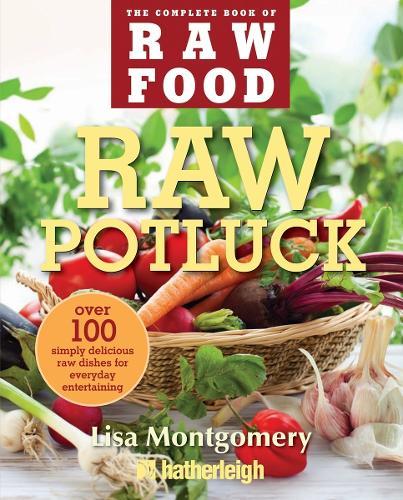 Raw Potluck  by Lisa Montgomery at Abbey's Bookshop, 