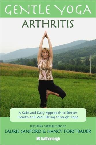 Gentle Yoga for Arthritis: A Safe and Easy Approach to Better Health and Well-Being through Yoga  by Anna Krusinski at Abbey's Bookshop, 