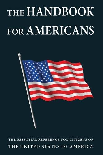 The Handbook For Americans: Out of Many, One  by June Eding at Abbey's Bookshop, 