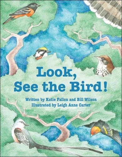 Look, See the Bird!  by Katie Fallon at Abbey's Bookshop, 