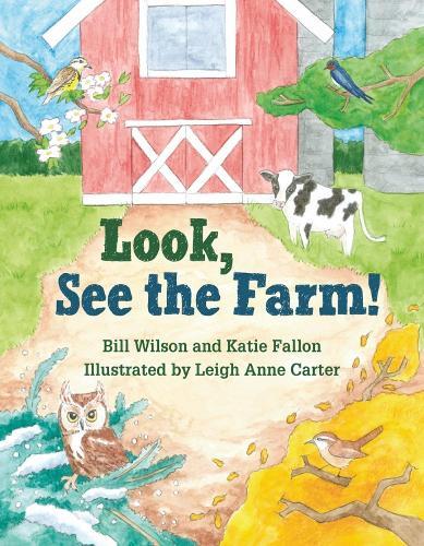 Look, See the Farm!  by Bill Wilson at Abbey's Bookshop, 