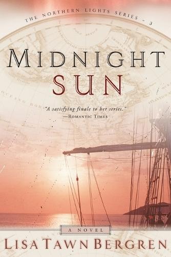 Midnight Sun: Midnight Sun  by Lisa Tawn Bergren at Abbey's Bookshop, 