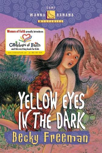 Yellow Eyes in the Dark  by Becky Freeman at Abbey's Bookshop, 