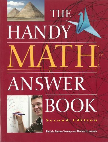 The Handy Math Answer Book: Second Edition  by Patricia Barnes-Svarney at Abbey's Bookshop, 