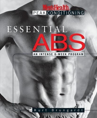 Essential Abs: An Intense 6-Week Program  by Kurt Brungardt at Abbey's Bookshop, 