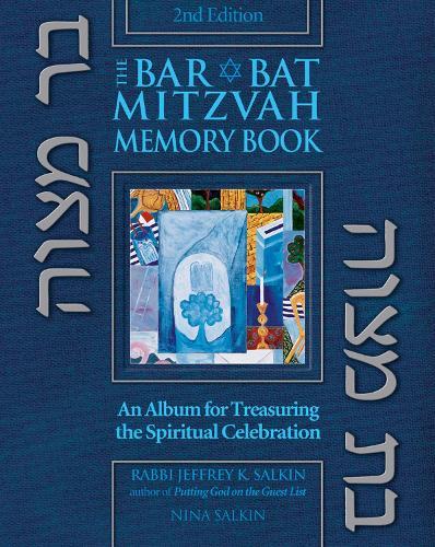 The Bar/Bat Mitzvah Memory Book: An Album for Treasuring the Spiritual Celebration  by Rabbi Jeffrey K Salkin, D.Min. at Abbey's Bookshop, 