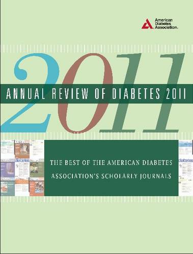 Annual Review of Diabetes 2011: The Best of the American Diabetes Association's Scholarly Journals  by American Diabetes Association at Abbey's Bookshop, 