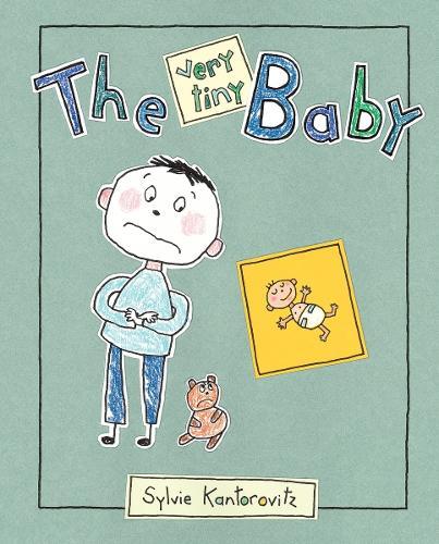 The Very Tiny Baby  by Sylvie Kantorovitz at Abbey's Bookshop, 