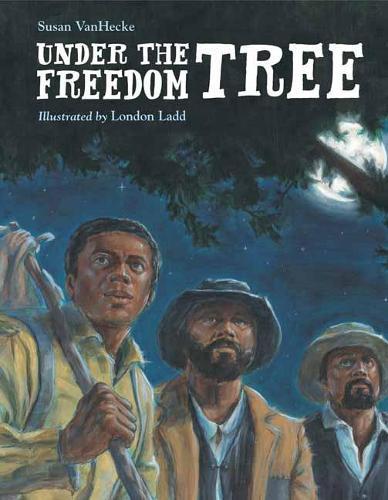 Under the Freedom Tree  by Susan VanHecke at Abbey's Bookshop, 