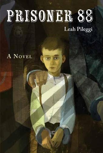 Prisoner 88  by Leah Pileggi at Abbey's Bookshop, 