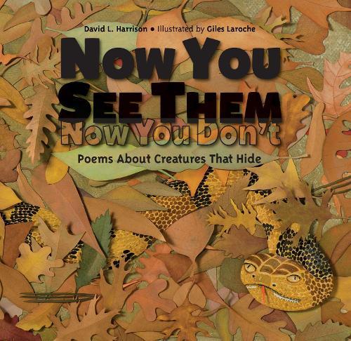 Now You See Them, Now You Don't: Poems About Creatures that Hide  by David L. Harrison at Abbey's Bookshop, 