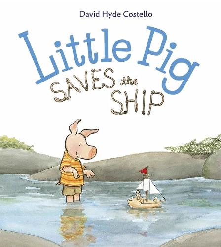 Little Pig Saves the Ship  by David Hyde Costello at Abbey's Bookshop, 