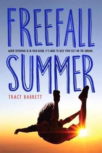 Freefall Summer  by Tracy Barrett at Abbey's Bookshop, 