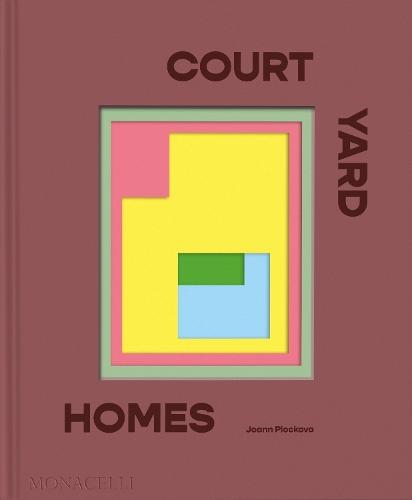 Courtyard Homes  by Joann Plockova at Abbey's Bookshop, 