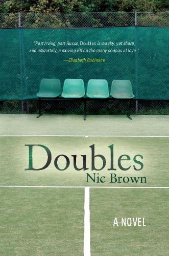 Doubles: A Novel  by Nic Brown at Abbey's Bookshop, 