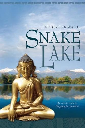 Snake Lake  by Jeff Greenwald at Abbey's Bookshop, 