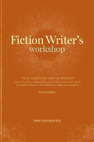 Fiction Writer's Workshop  by Josip Novakovich at Abbey's Bookshop, 