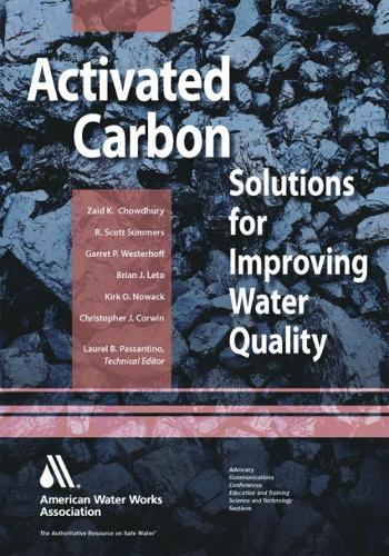 Activated Carbon: Solutions for Improving Water Quality  by Zaid K. Chowdhury at Abbey's Bookshop, 