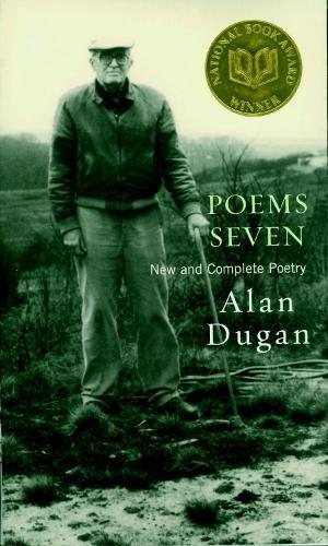 Poems Seven: New and Complete Poetry  by Alan Dugan at Abbey's Bookshop, 