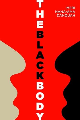 The Black Body  by Meri Nana-Ama Danquah at Abbey's Bookshop, 