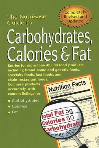The NutriBase Guide to Carbohydrates, Calories, and Fat  by NutriBase at Abbey's Bookshop, 