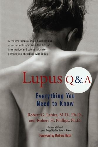 Lupus Q&A: Everything You Need to Know, Revised Edition  by Robert G. Lahita at Abbey's Bookshop, 