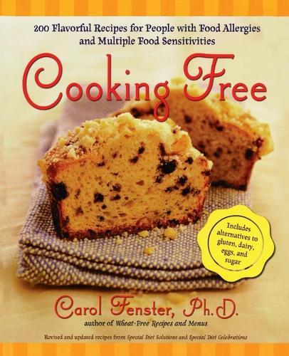 Cooking Free: 220 Flavorful Recipes for People with Food Allergies and Multiple Food Sensitivities  by Carol Fenster at Abbey's Bookshop, 