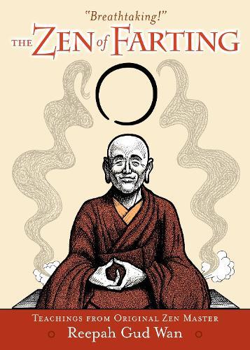 The Zen of Farting  by Reepah Gud Wan at Abbey's Bookshop, 