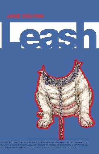 Leash  by Jane DeLynn at Abbey's Bookshop, 
