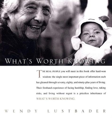 What'S Worth Knowing  by Wendy Lustbader at Abbey's Bookshop, 