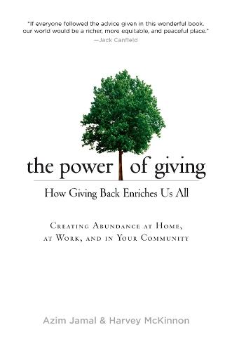 The Power of Giving: How Giving Back Enriches Us All  by Azim Jamal at Abbey's Bookshop, 