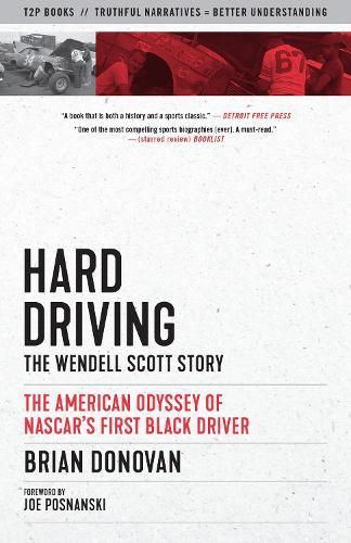 Hard Driving: The Wendell Scott Story  by Brian Donovan at Abbey's Bookshop, 