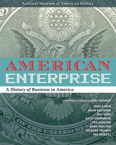American Enterprise: A History of Business in America  by Peter Liebhold (Peter Liebhold) at Abbey's Bookshop, 
