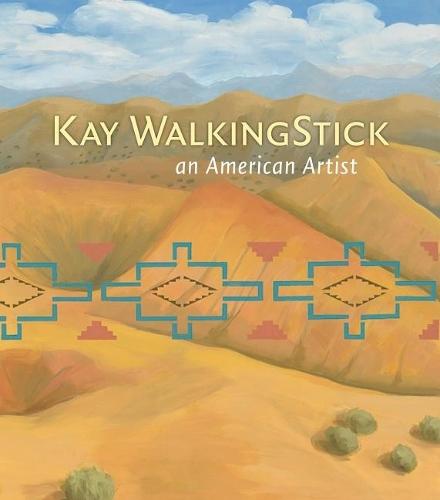 Kay Walkingstick: An American Artist  by Kathleen Ash-Milby (Kathleen Ash-Milby) at Abbey's Bookshop, 