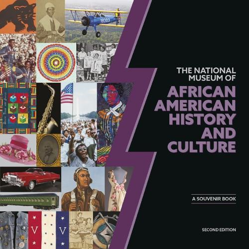 National Museum of African American History and Culture: A Souvenir Book - 2nd Edition  by National Museum of African American History and at Abbey's Bookshop, 