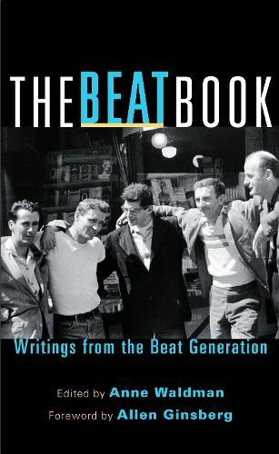 The Beat Book: Writings from the Beat Generation  by Allen Ginsberg at Abbey's Bookshop, 