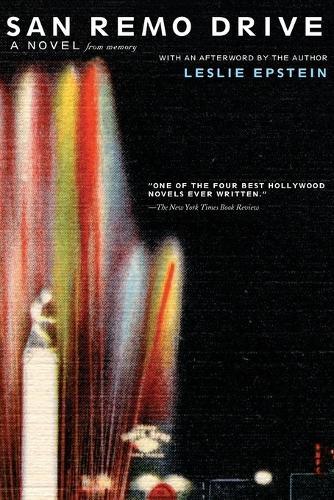 San Remo Drive: A Novel  by Leslie Epstein at Abbey's Bookshop, 