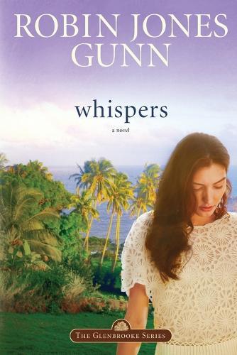 Whispers: Repackaged with Modern Cover  by Robin Jones Gunn at Abbey's Bookshop, 