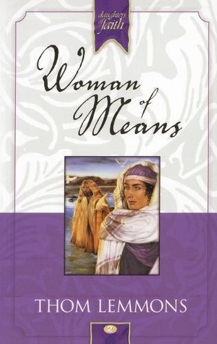 Woman of Means  by Thom Lemmons at Abbey's Bookshop, 