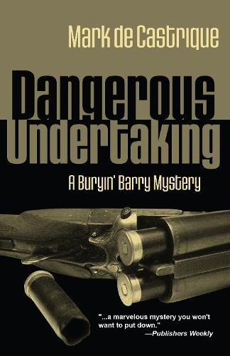 Dangerous Undertaking  by Mark de Castrique at Abbey's Bookshop, 